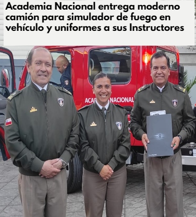 Academia Nacional entrega moderno camión para simulador de fuego en vehículo y uniformes a sus Instructores