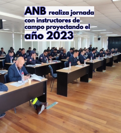 ANB realiza jornada con instructores de campo proyectando el año 2023